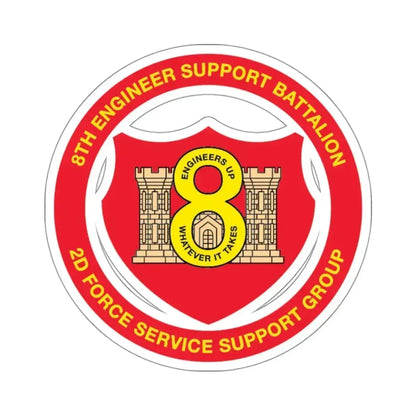 8th Engineer Support Battalion 2nd Force Service Support Group (USMC) STICKER Vinyl Kiss-Cut Decal 3 Inch White - The Sticker Space