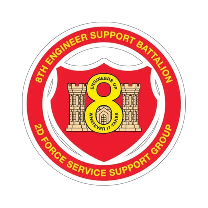 8th Engineer Support Battalion 2nd Force Service Support Group (USMC) STICKER Vinyl Kiss-Cut Decal 4 Inch White - The Sticker Space