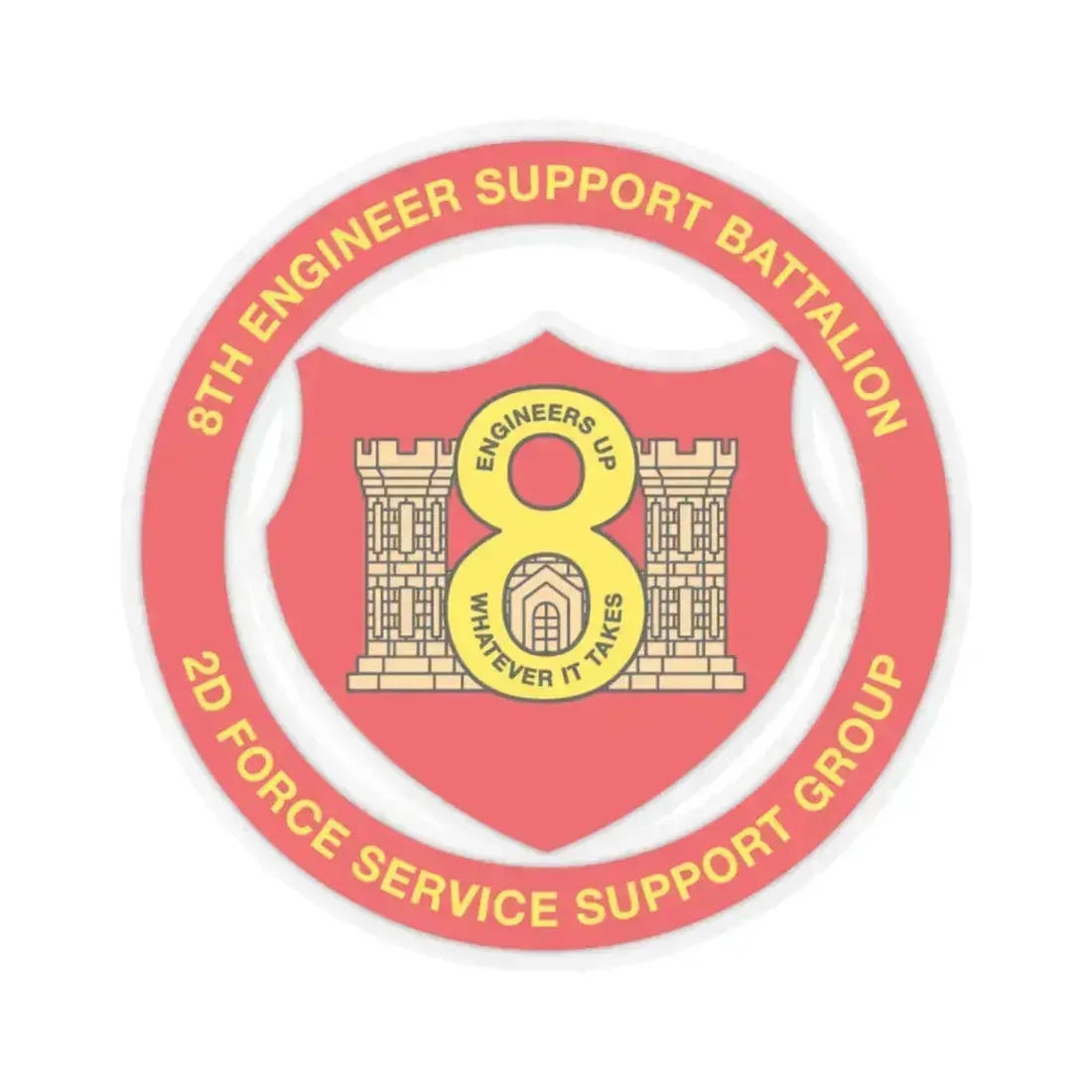 8th Engineer Support Battalion 2nd Force Service Support Group (USMC) STICKER Vinyl Kiss-Cut Decal 6 Inch Transparent - The Sticker Space