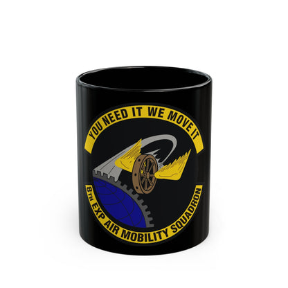 8th Expeditionary Air Mobility Squadron (U.S. Air Force) Black Coffee Mug-11oz-The Sticker Space