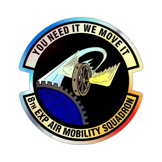 8th Expeditionary Air Mobility Squadron (U.S. Air Force) Holographic STICKER Die-Cut Vinyl Decal 6 Inch Holographic - The Sticker Space