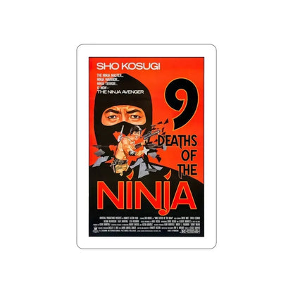 9 DEATHS OF THE NINJA 1985 Movie Poster STICKER Vinyl Die-Cut Decal 5 Inch - The Sticker Space