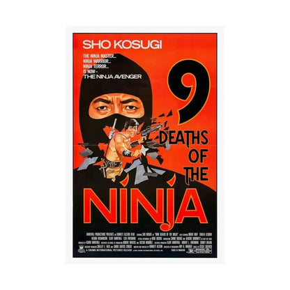 9 DEATHS OF THE NINJA 1985 - Paper Movie Poster - The Sticker Space