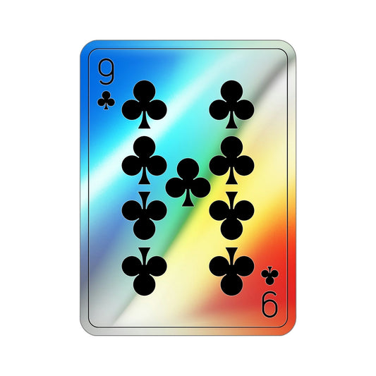 9 of Clubs Playing Card Holographic STICKER Die-Cut Vinyl Decal-6 Inch-The Sticker Space