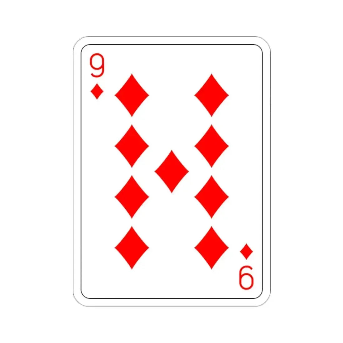 9 of Diamonds Playing Card STICKER Vinyl Die-Cut Decal 2 Inch - The Sticker Space