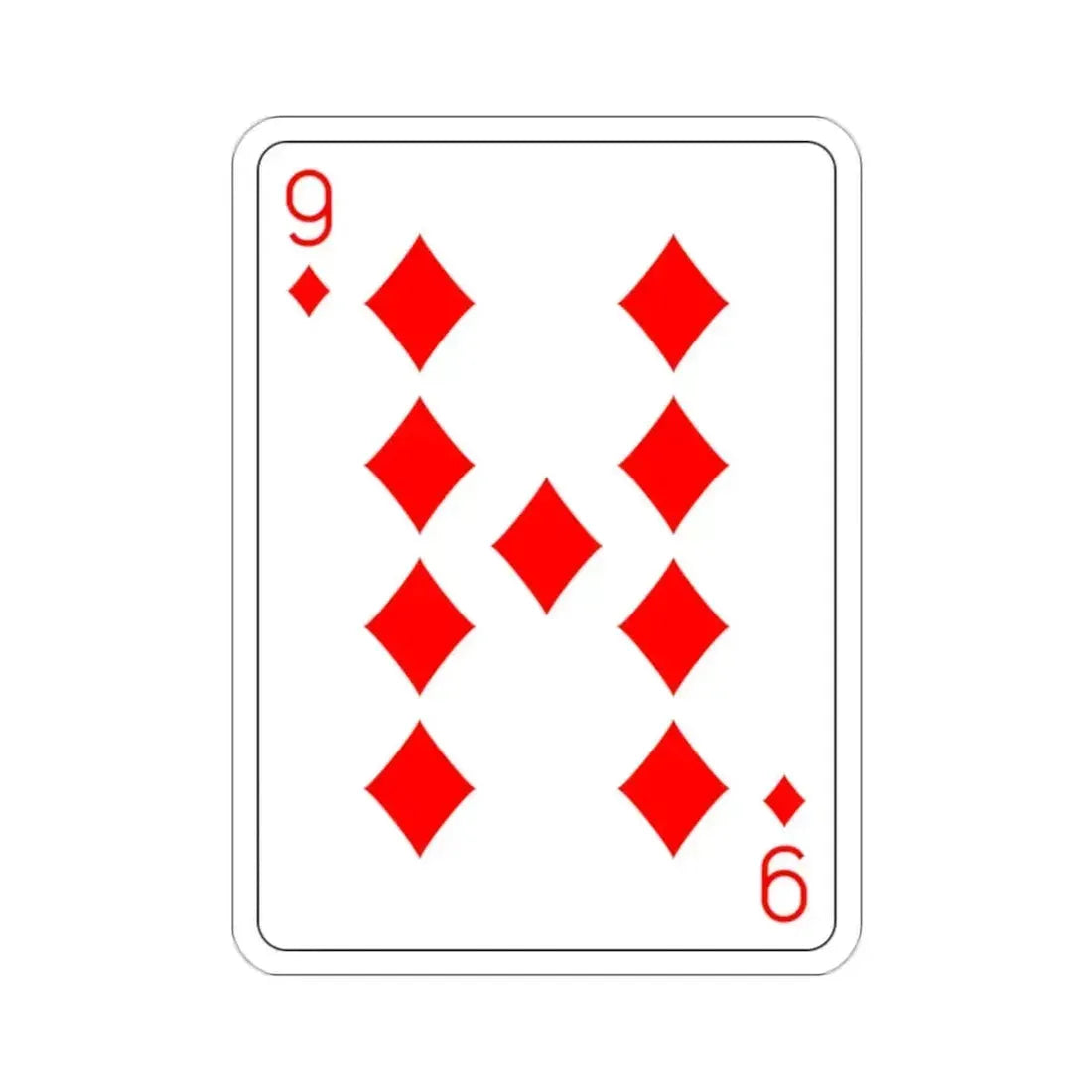 9 of Diamonds Playing Card STICKER Vinyl Die-Cut Decal 2 Inch - The Sticker Space