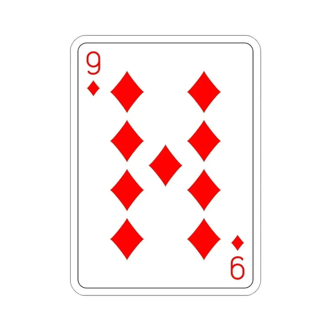 9 of Diamonds Playing Card STICKER Vinyl Die-Cut Decal 4 Inch - The Sticker Space