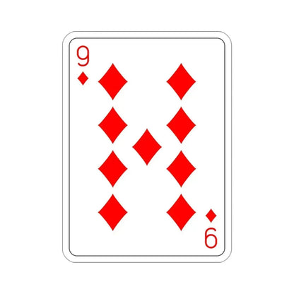 9 of Diamonds Playing Card STICKER Vinyl Die-Cut Decal 4 Inch - The Sticker Space