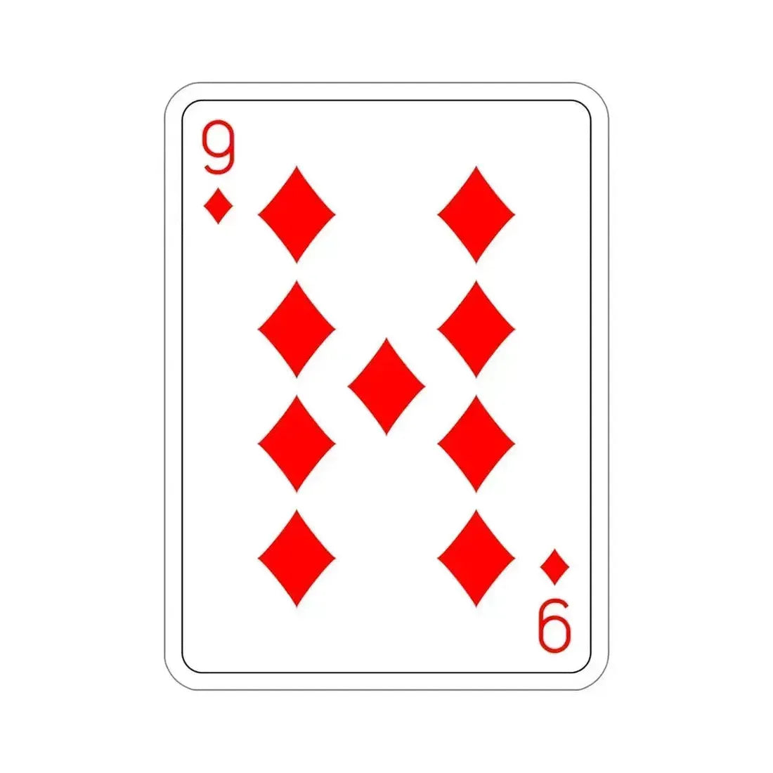 9 of Diamonds Playing Card STICKER Vinyl Die-Cut Decal 6 Inch - The Sticker Space