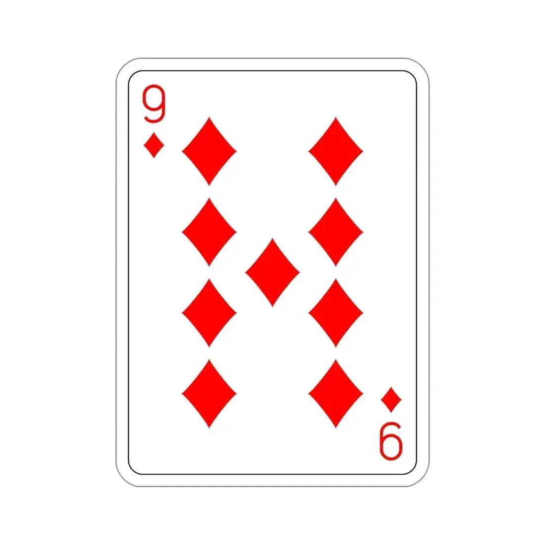 9 of Diamonds Playing Card STICKER Vinyl Die-Cut Decal 6 Inch - The Sticker Space