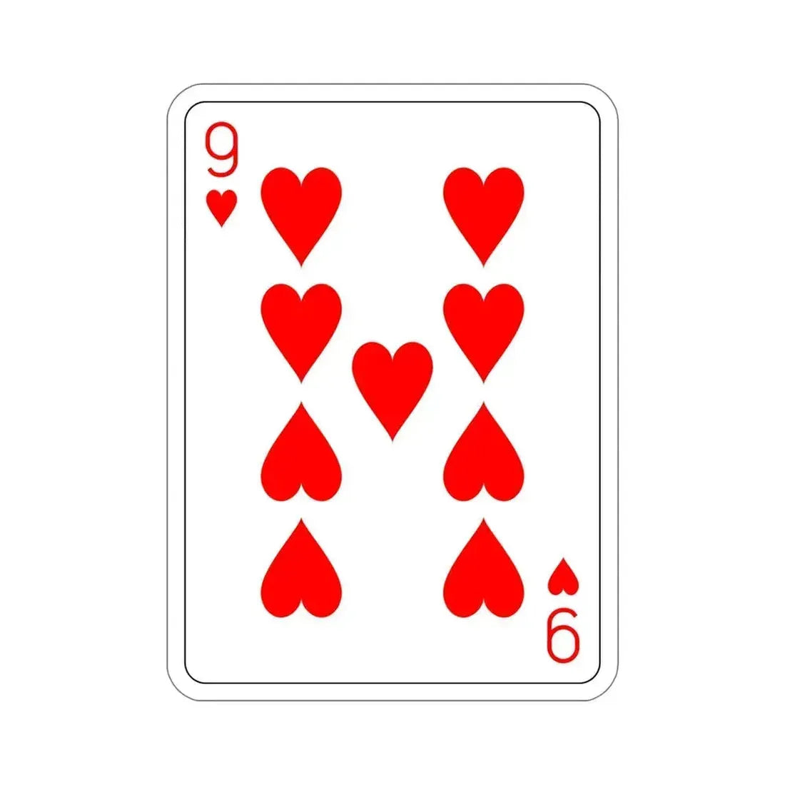 9 of Hearts Playing Card STICKER Vinyl Die-Cut Decal 6 Inch - The Sticker Space
