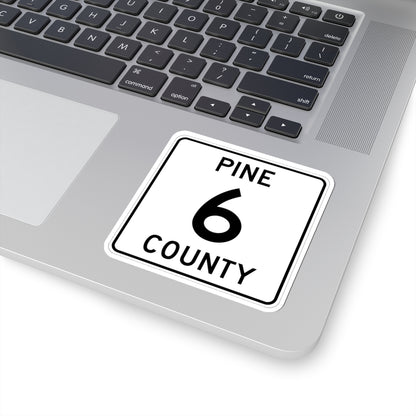 Pine County Route 6 MN (Minnesota) (Road Sign) STICKER Vinyl Kiss-Cut Decal