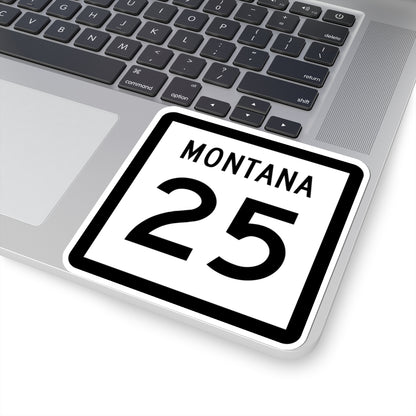 MT-25 (Montana) (Road Sign) STICKER Vinyl Kiss-Cut Decal