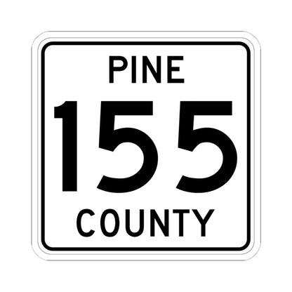 Pine County Route 155 MN (Minnesota) (Road Sign) STICKER Vinyl Kiss-Cut Decal