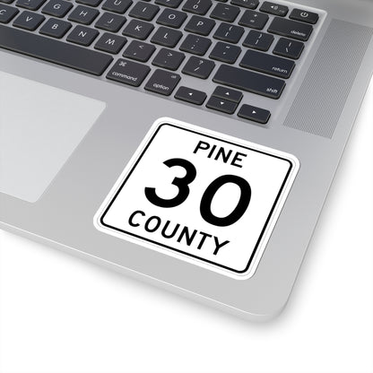 Pine County Route 30 MN (Minnesota) (Road Sign) STICKER Vinyl Kiss-Cut Decal