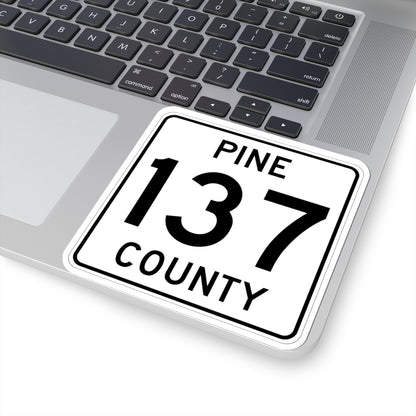 Pine County Route 137 MN (Minnesota) (Road Sign) STICKER Vinyl Kiss-Cut Decal
