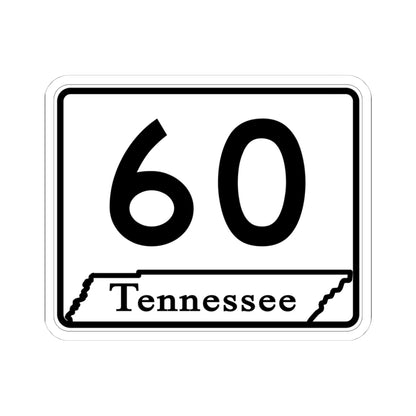 Tennessee 60 (Tennessee) (Road Sign) STICKER Vinyl Kiss-Cut Decal