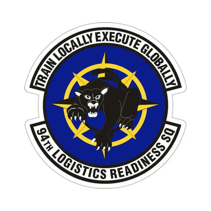 94th Logistics Readiness Squadron (U.S. Air Force) STICKER Vinyl Die-Cut Decal 4 Inch - The Sticker Space