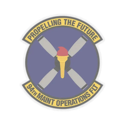 94th Maintenance Operations Flight (U.S. Air Force) STICKER Vinyl Kiss-Cut Decal 4 Inch Transparent - The Sticker Space