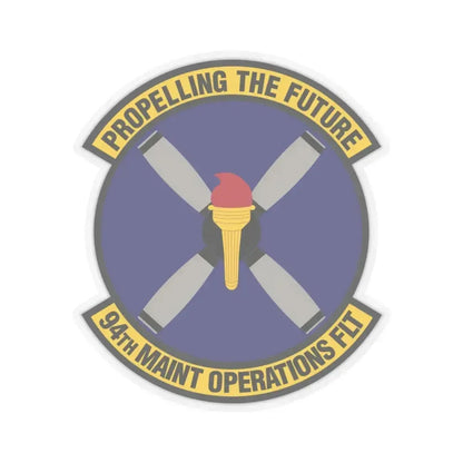 94th Maintenance Operations Flight (U.S. Air Force) STICKER Vinyl Kiss-Cut Decal 6 Inch Transparent - The Sticker Space