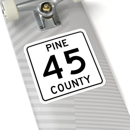 Pine County Route 45 MN (Minnesota) (Road Sign) STICKER Vinyl Kiss-Cut Decal