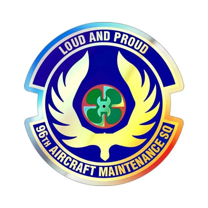 96th Aircraft Maintenance Squadron (U.S. Air Force) Holographic STICKER Die-Cut Vinyl Decal 3 Inch Holographic - The Sticker Space