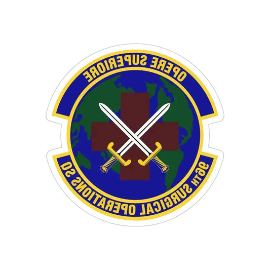 96th Surgical Operations Squadron (U.S. Air Force) REVERSE PRINT Transparent Die-Cut STICKER 6 Inch Die-Cut Transparent - The Sticker Space