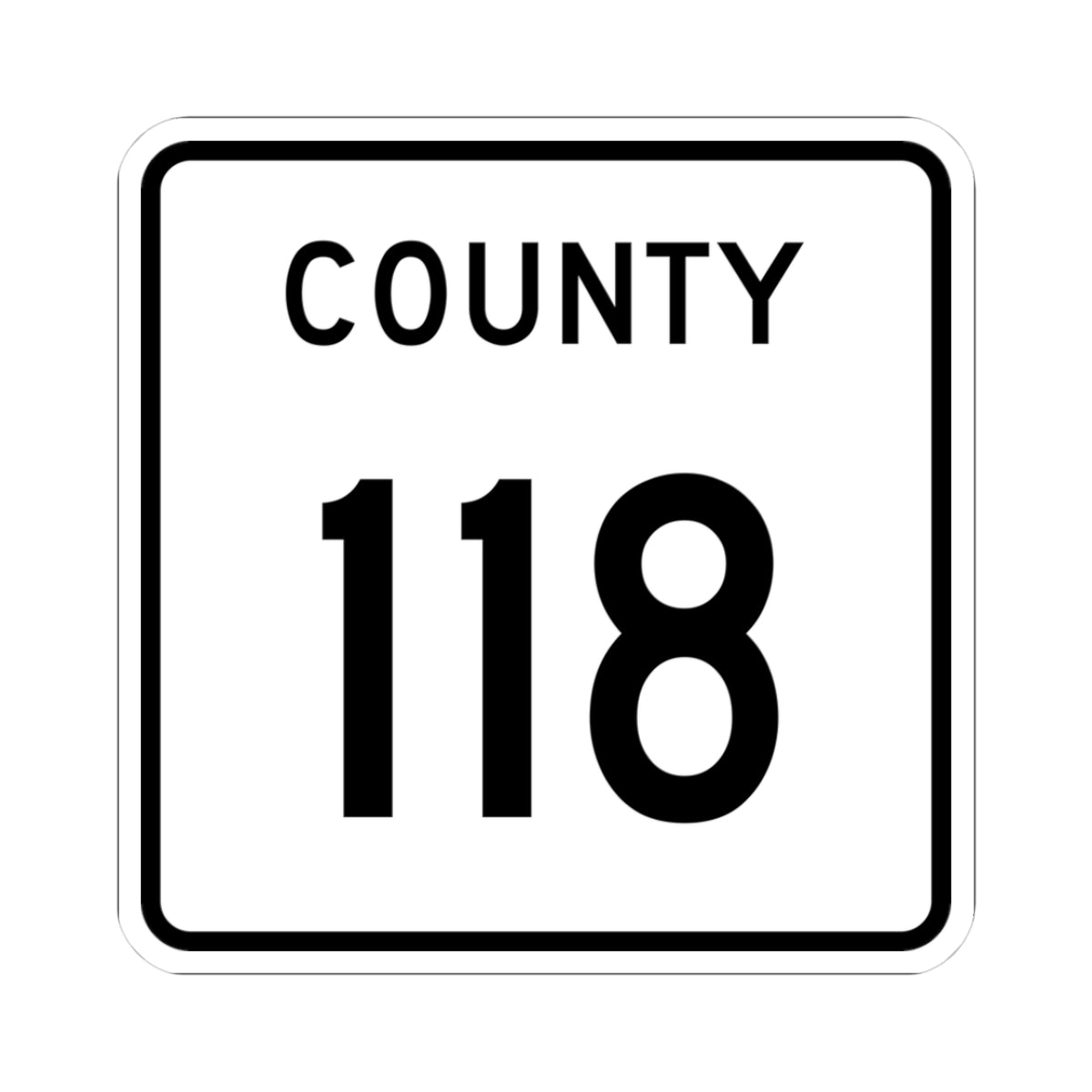County 118 square (Minnesota) (Road Sign) STICKER Vinyl Kiss-Cut Decal
