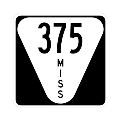 Mississippi 375 (Mississippi) (Road Sign) STICKER Vinyl Kiss-Cut Decal