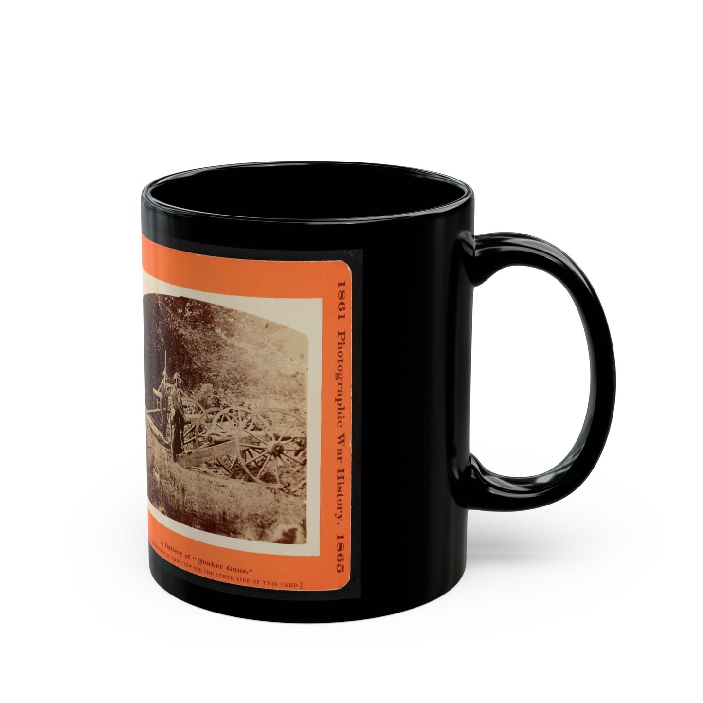 A Battery Of  Quaker Guns (U.S. Civil War) Black Coffee Mug