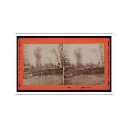 A Block House 001 (U.S. Civil War) STICKER Vinyl Kiss-Cut Decal 4 Inch White - The Sticker Space