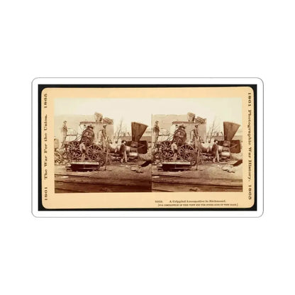 A Crippled Locomotive in Richmond (U.S. Civil War) STICKER Vinyl Kiss-Cut Decal 4 Inch White - The Sticker Space