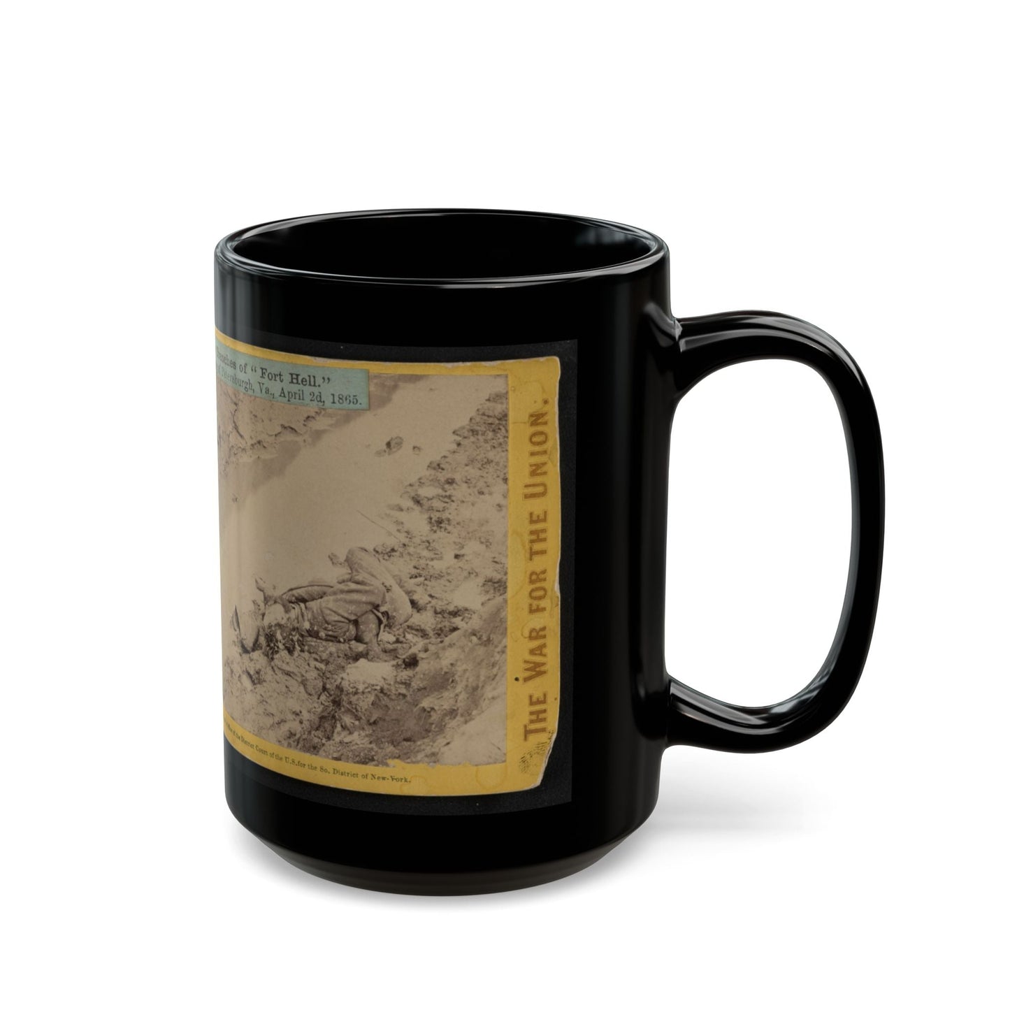 A Dead Rebel Soldier, As He Lay In The Trenches Of  Fort Hell  001 (U.S. Civil War) Black Coffee Mug