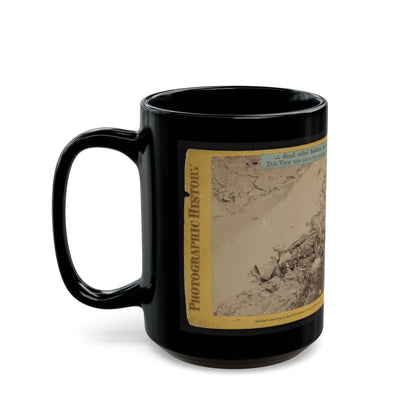 A Dead Rebel Soldier, As He Lay In The Trenches Of  Fort Hell  001 (U.S. Civil War) Black Coffee Mug