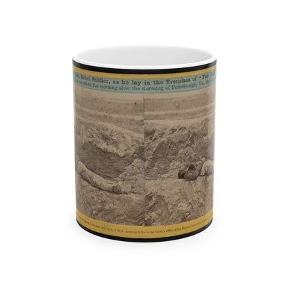 A Dead Rebel Soldier, As He Lay In The Trenches Of  Fort Hell (U.S. Civil War) White Coffee Mug