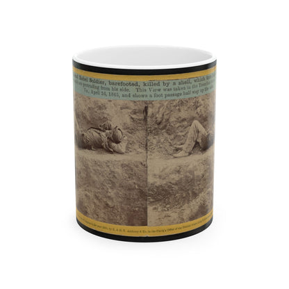 A Dead Rebel Soldier, Barefooted, Killed By A Shell, Which Tore His Side Out. The Entrails Are Portruding From His Side (U.S. Civil War) White Coffee Mug