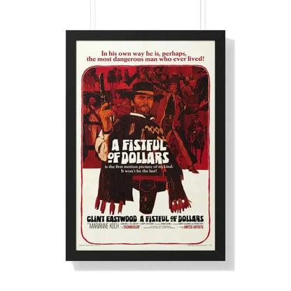 A FISTFUL OF DOLLARS 1964 - Framed Movie Poster 20" x 30" Black - The Sticker Space