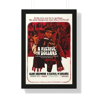A FISTFUL OF DOLLARS 1964 - Framed Movie Poster - The Sticker Space