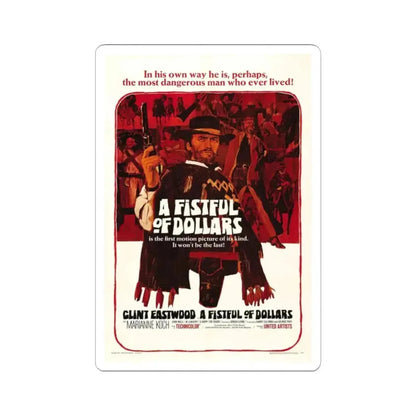 A FISTFUL OF DOLLARS 1964 Movie Poster - STICKER Vinyl Kiss-Cut Decal 2 Inch White - The Sticker Space
