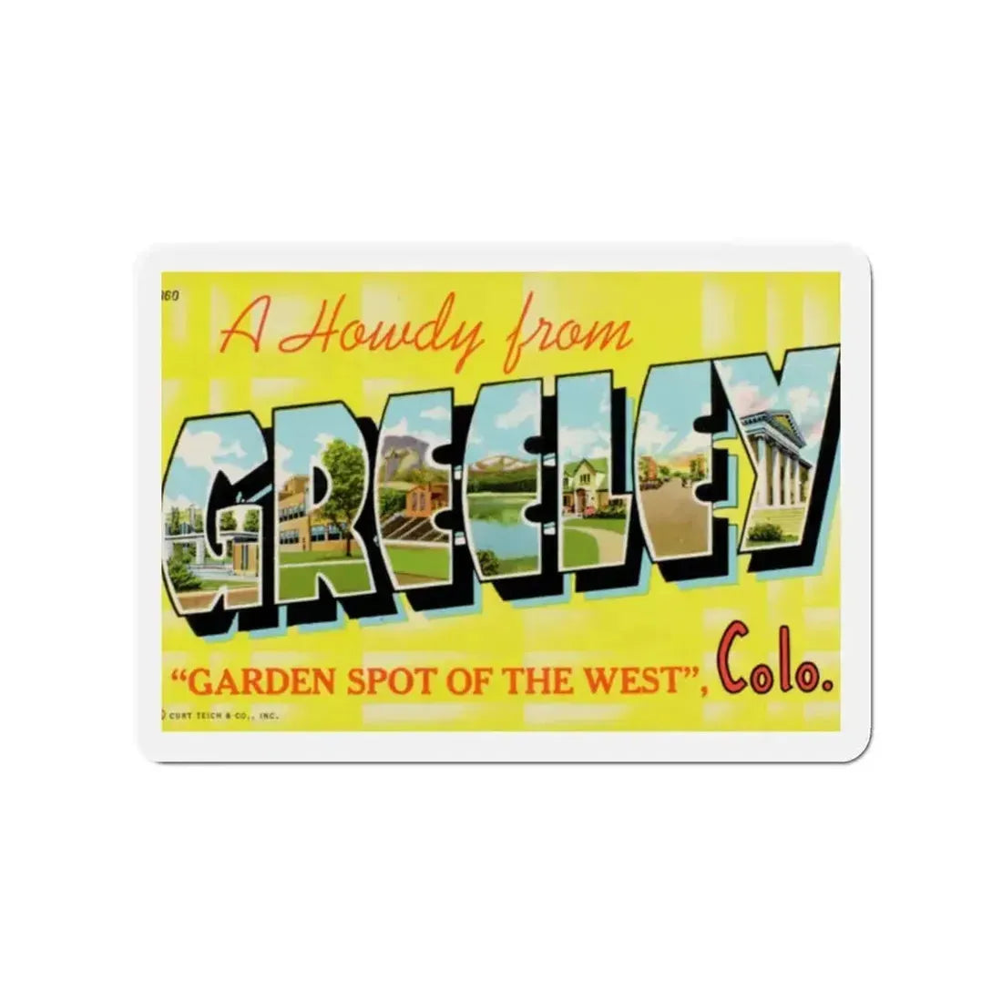 A Howdy From Greeley, Garden Spot of the West, Colorado (Greeting Postcards) Refrigerator Magnet 2 Inch - The Sticker Space