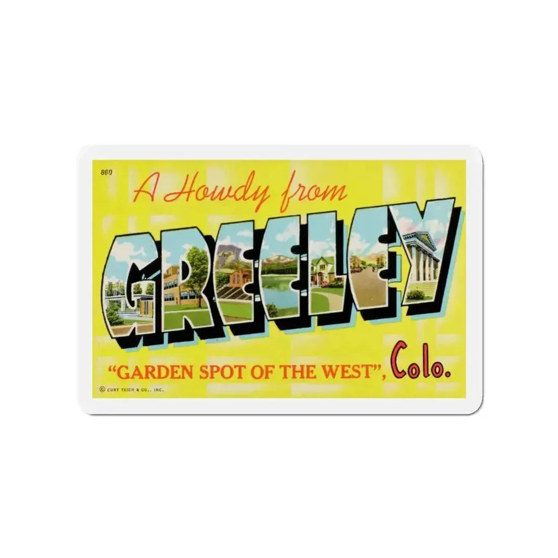 A Howdy From Greeley, Garden Spot of the West, Colorado (Greeting Postcards) Refrigerator Magnet 4 Inch - The Sticker Space