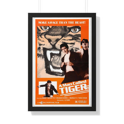 A MAN CALLED TIGER 1973 - Framed Movie Poster-20" x 30"-The Sticker Space