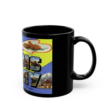 A message from San Luis Valley Colorado (Greeting Postcards) Black Coffee Mug-The Sticker Space