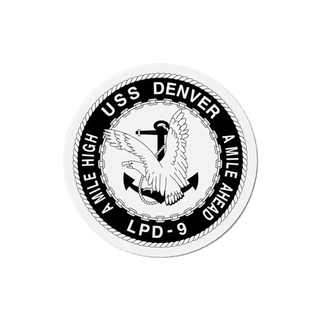 A Mile High USS Denver A Mile Ahead LPD 9 BW (U.S. Navy) Refrigerator Magnet - The Sticker Space