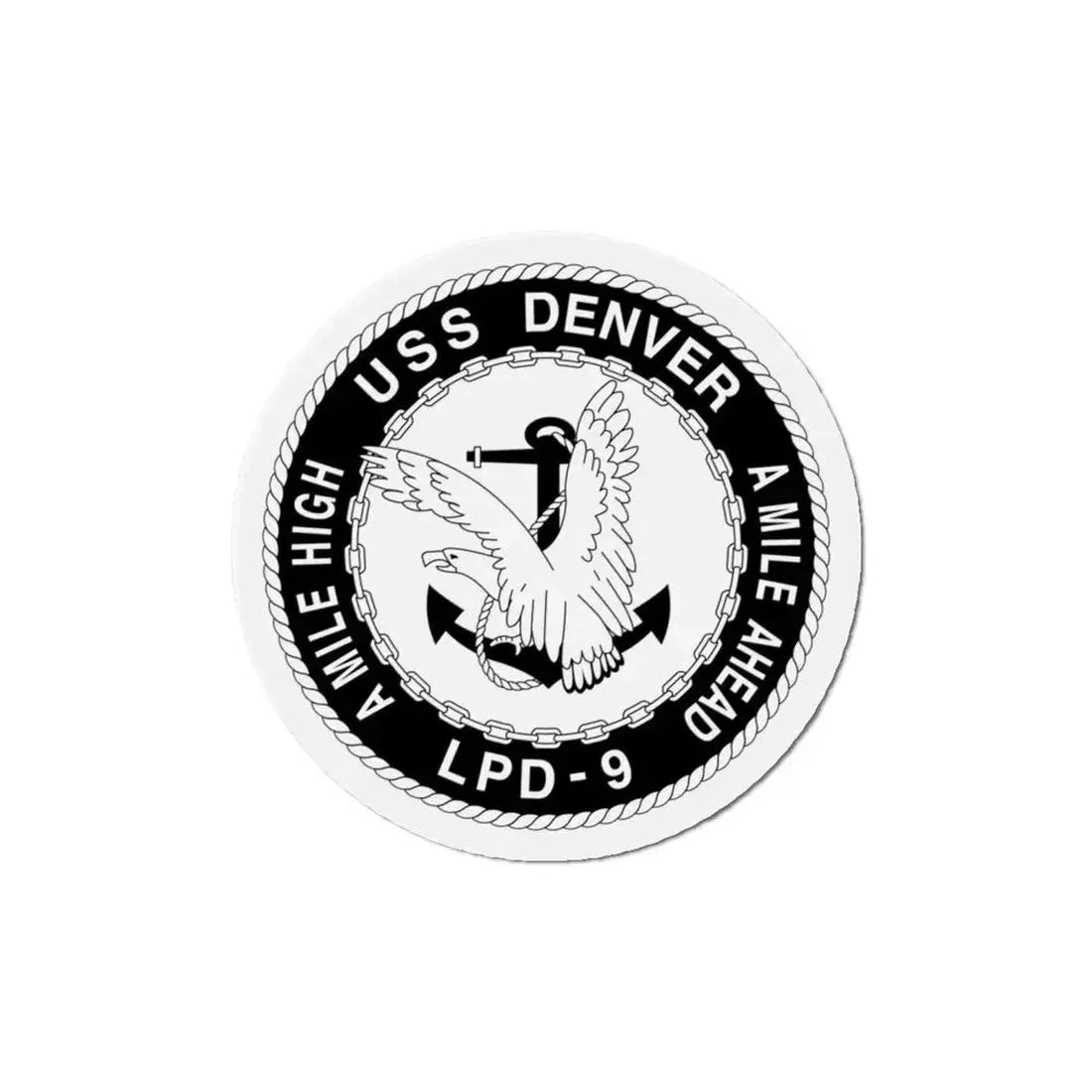 A Mile High USS Denver A Mile Ahead LPD 9 BW (U.S. Navy) Refrigerator Magnet - The Sticker Space