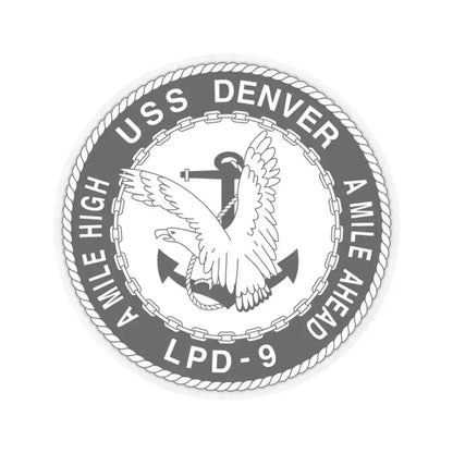 A Mile High USS Denver A Mile Ahead LPD 9 BW (U.S. Navy) STICKER Vinyl Kiss-Cut Decal 6 Inch Transparent - The Sticker Space