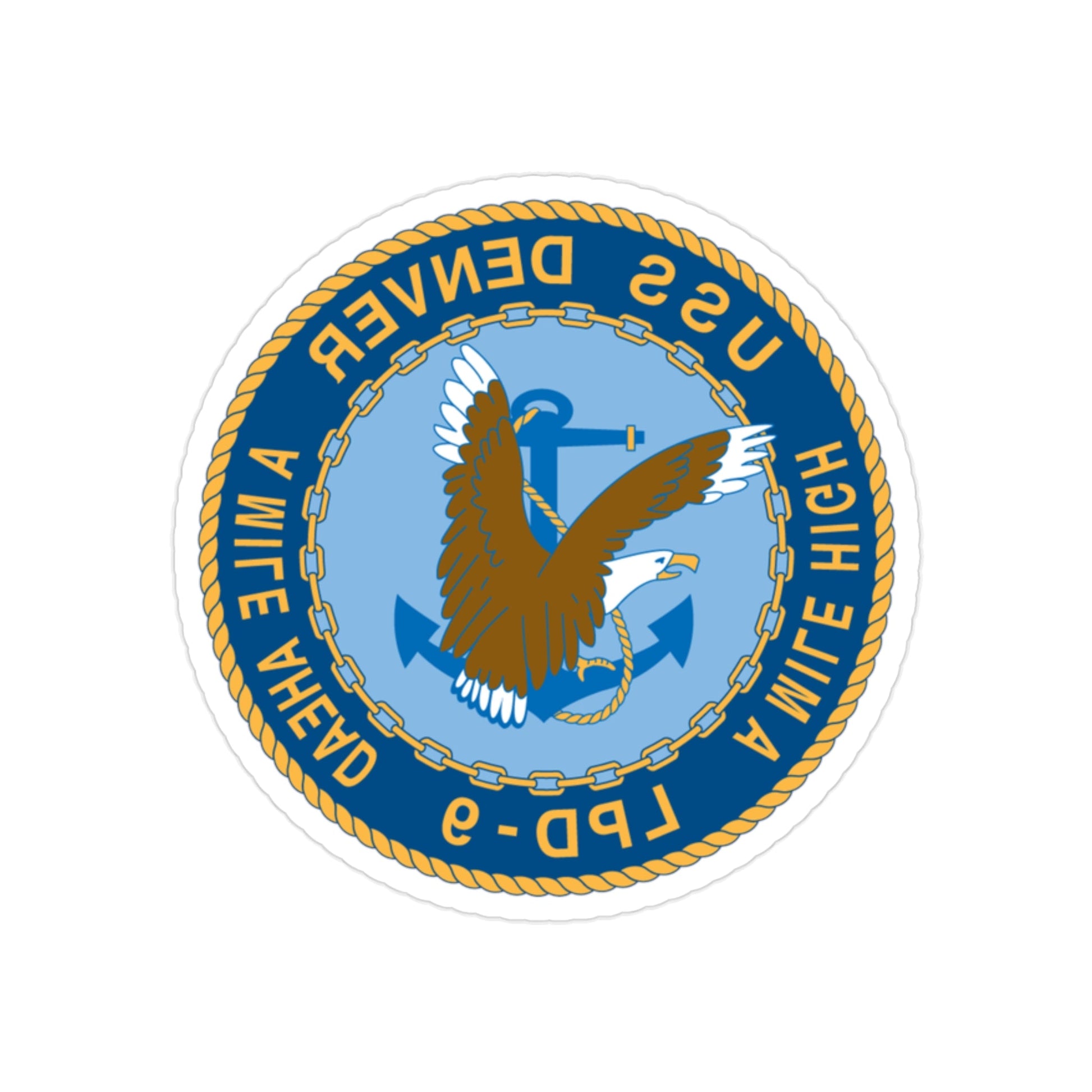 A Mile High USS Denver A Mile Ahead LPD 9 (U.S. Navy) REVERSE PRINT Transparent STICKER-2" × 2"-The Sticker Space