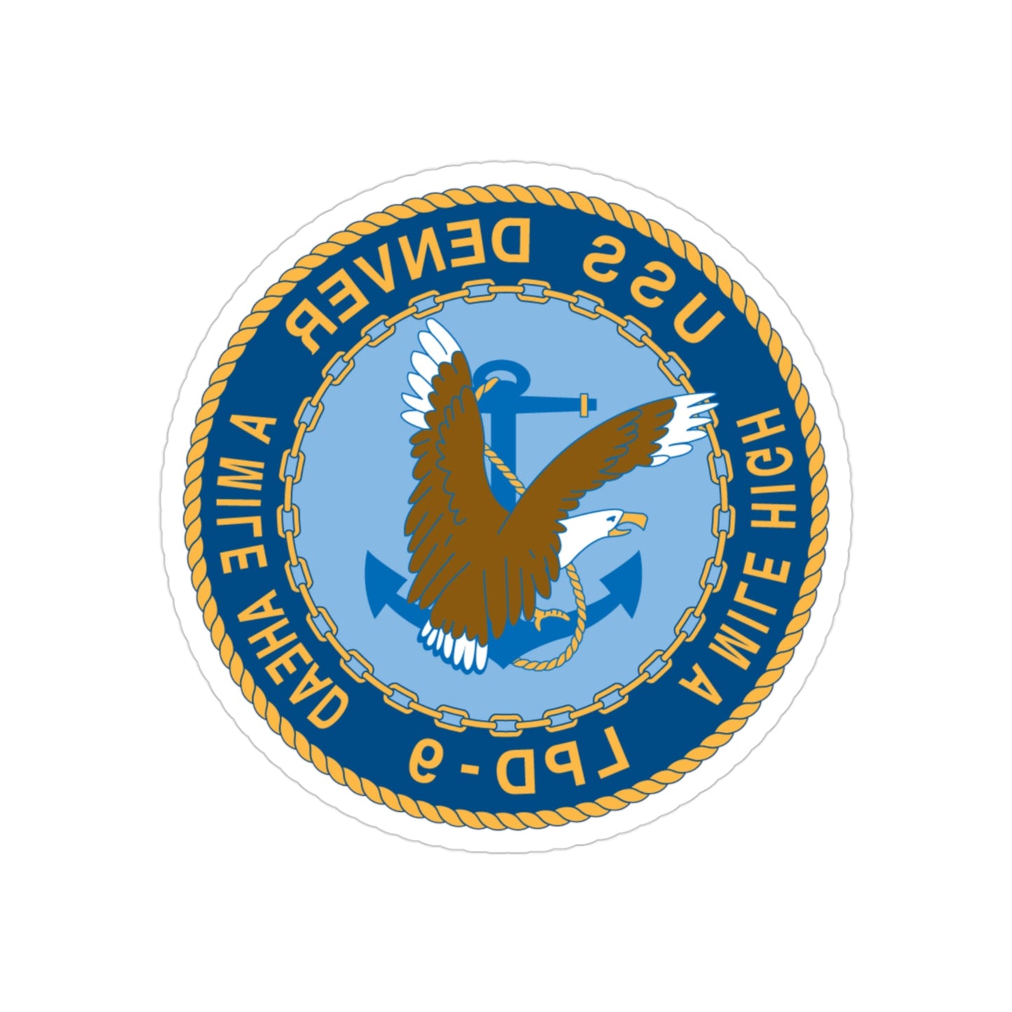 A Mile High USS Denver A Mile Ahead LPD 9 (U.S. Navy) REVERSE PRINT Transparent STICKER-3" × 3"-The Sticker Space