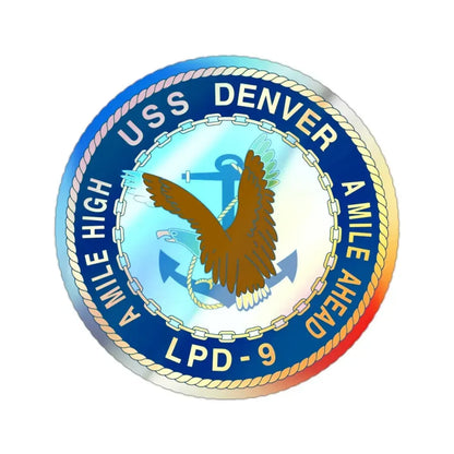 A Mile High USS Denver A Mile Ahead LPD 9 (U.S. Navy) Holographic STICKER Die-Cut Vinyl Decal - The Sticker Space