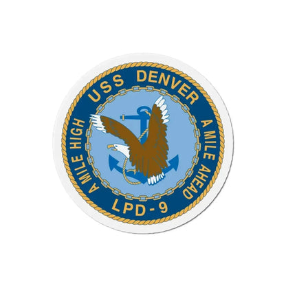 A Mile High USS Denver A Mile Ahead LPD 9 (U.S. Navy) Refrigerator Magnet 3 Inch - The Sticker Space